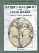 Cover of: Jacques Marquette and Louis Jolliet by Tanya Larkin