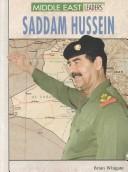 Cover of: Saddam Hussein (Biographies of Arab World Leaders)