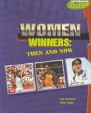 Cover of: Women Winners: Then and Now (Sports Illustrated for Kids Books)