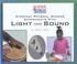 Cover of: Everyday Physical Science Experiments With Light and Sound (Science Surprises)