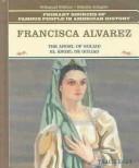 Cover of: Francisca Alvarez by Tracie Egan