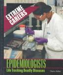 Cover of: Epidemiologists by 