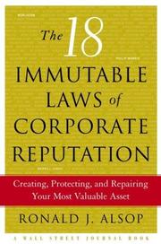 Cover of: The 18 Immutable Laws of Corporate Reputation by Ronald J. Alsop, Ron Alsop
