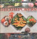 Cover of: Decomposers in the Food Chain (The Library of Food Chains and Food Webs)
