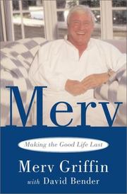 Cover of: Merv: making the good life last