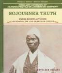 Cover of: Sojourner Truth/Sojourner Truth by Kathleen Collins, Tracie Egan