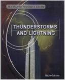 Cover of: Thunderstorms and Lightning (The Weather Watcher's Library)