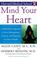 Cover of: Mind Your Heart