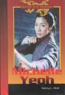 Cover of: Michelle Yeoh (Martial Arts Masters)