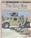 Cover of: The Gulf War (War and Conflict in the Middle East)