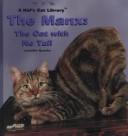 Cover of: The Manx: the cat with no tail