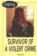 Cover of: Coping As a Survivor of a Violent Crime