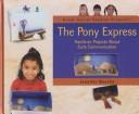 Cover of: The Pony Express by Jennifer Quasha