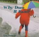 Cover of: Why does it rain? by Marian B. Jacobs