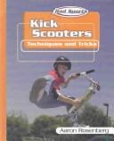 Cover of: Kick Scooters by 