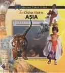 Cover of: An Online Visit to Asia (Hovanec, Erin M. Internet Field Trips.)