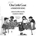 Cover of: One little goat: a Passover song