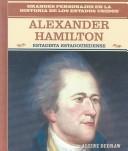 Cover of: Alexander Hamilton: estadista estadounidense