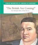 Cover of: The British are coming! by Golden, Nancy.