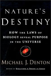 Nature's Destiny by Michael Denton