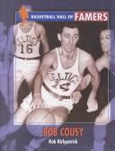 Cover of: Bob Cousy (Basketball Hall of Famers)
