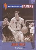 Cover of: Jerry West (Basketball Hall of Famers) by 