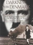 Cover of: Darkness over Denmark by Ellen Levine