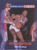 Cover of: Wilt Chamberlain (Basketball Hall of Famers) by Robert Greenberger