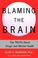 Cover of: Blaming the Brain