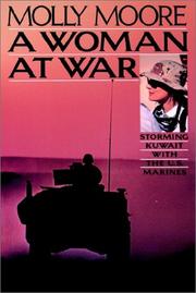 Cover of: A Woman at War by Molly Moore, Molly Moore