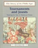 Cover of: Tournaments and Jousts by Andrea Hopkins, Andrea Hopkins