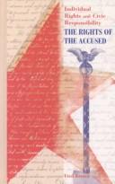 Cover of: Rights of the Accused (Individual Rights and Civic Responsibility)