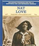 Cover of: Nat Love by Sarah Penn