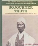 Cover of: Sojourner Truth by Kathleen Collins