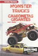 Cover of: Monster Trucks/Camionetas Gigantes (Maquinas Extremas)