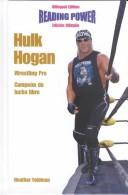 Cover of: Hulk Hogan Wrestling Pro/Campion De Lucha Libre: Wrestling Pro = Campeon De Lucha Libre (Superstars of Sports / Superestrellas Del Deporte)