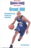 Cover of: Grant Hill Basketball All-Star/Estrella Del Basketball: Basketball All-Star = Estrella Del Basketball (Power Players / Deportistas De Poder)