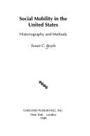 Cover of: Social mobility in the United States: historiography and methods