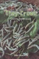 Cover of: They Crawl! by Susan Hogenkamp