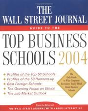 Cover of: The Wall Street Journal Guide to the Top Business Schools 2004