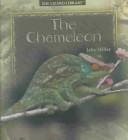 Cover of: The Chameleon (Miller, Jake, Lizard Library.)