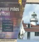 Point Pinos Light by Aileen Weintraub