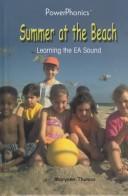 Cover of: Summer at the beach by Maryann Thomas