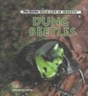 Cover of: Dung Beetles (Hipp, Andrew. Really Wild Life of Insects.)