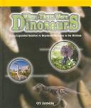 Cover of: When There Were Dinosaurs by 