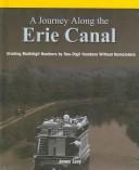 Cover of: A Journey Along the Erie Canal by Janey Levy