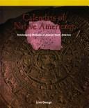 Cover of: Calendars Of Native Americans: Timekeeping Methods Of Ancient North America (Powermath)