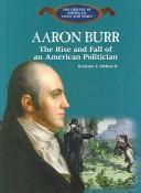 Aaron Burr by Buckner F. Melton