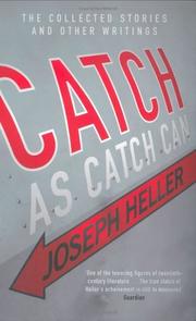 Cover of: Catch as Catch Can by Joseph Heller