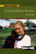 Cover of: Doctors Without Borders (Suen, Anastasia. Helping Organizations.) by 